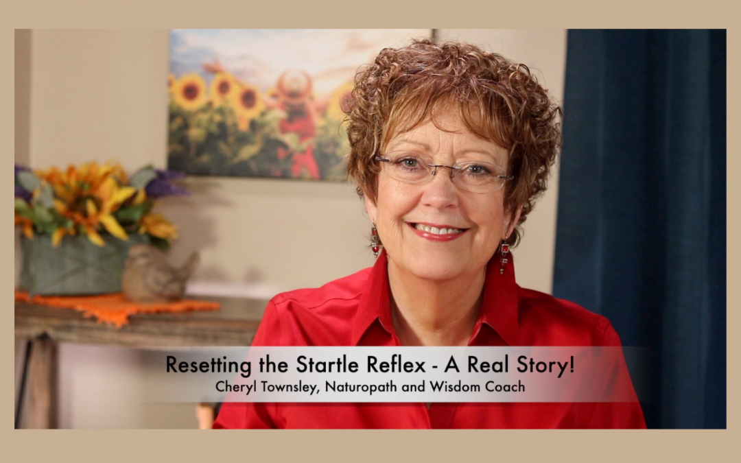 Resetting Your Startle Reflex – It’s Easy!