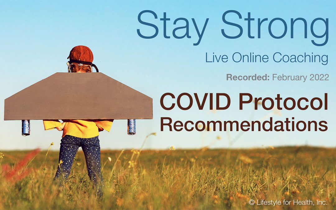 Stay Strong February 2022 COVID Protocols