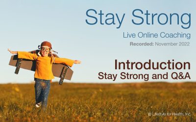 Introduction to Stay Strong and Q&A