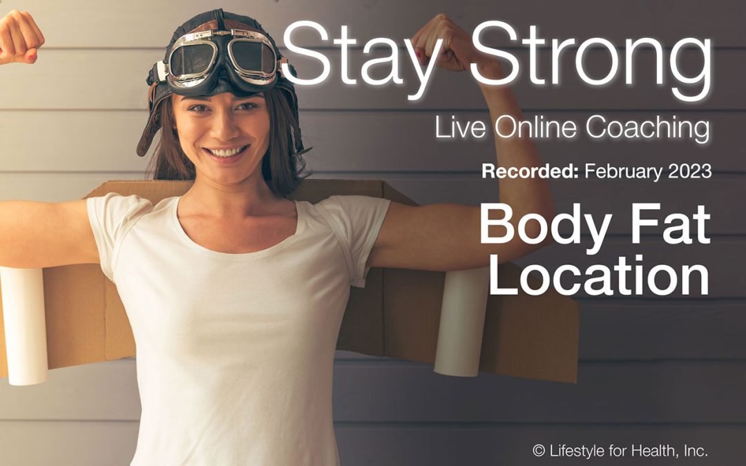 Stay Strong February 2023 Body Fat Location
